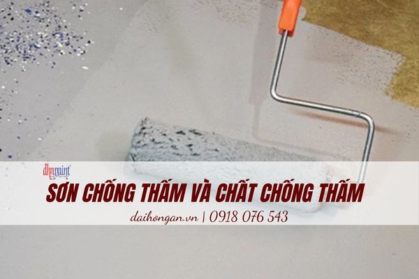 sơn chống thấm và chất chống thấm