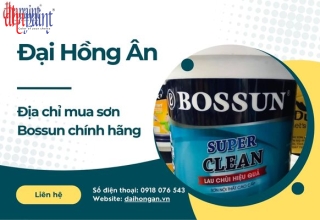 Đại Hồng Ân - Địa chỉ mua sơn Bossun chính hãng